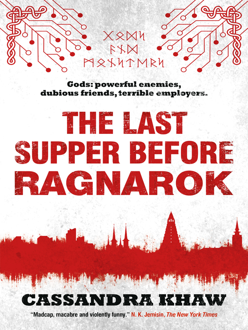 Title details for The Last Supper Before Ragnarok by Cassandra Khaw - Available